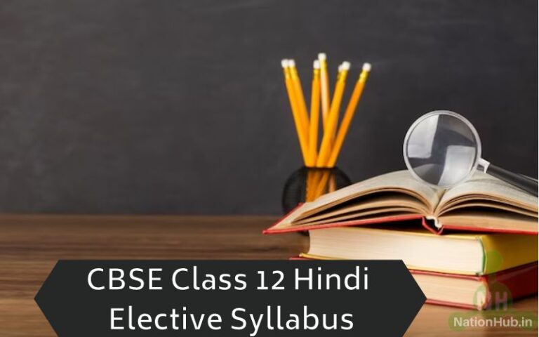 CBSE Class 12 Hindi Elective Syllabus 2025 For Literature Grammar