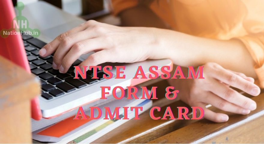 Ntse Assam Featured Image