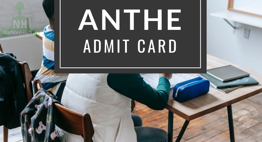 ANTHE Admit Card Featured Image