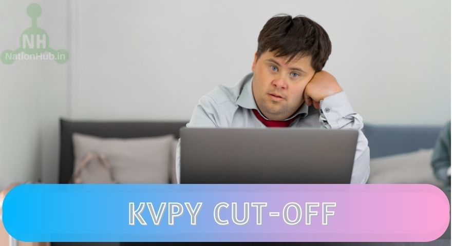 KVPY Cut-off Featured Image