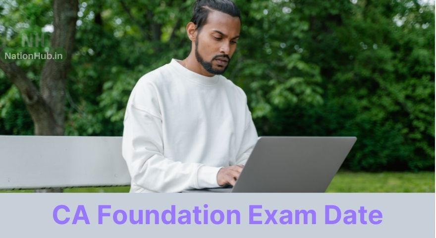 ca foundation exam date