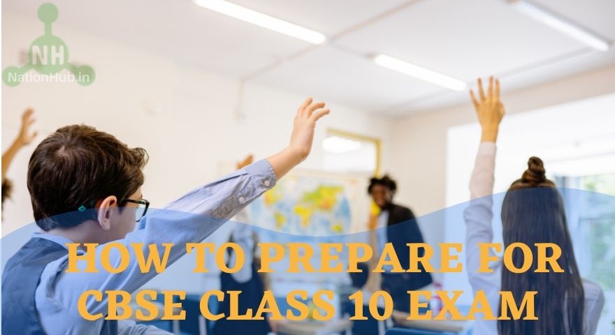 how to prepare for cbse class 10