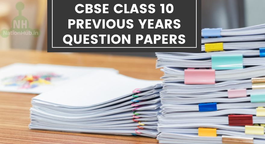 CBSE Class 10 Previous Years Question Papers Featured Image