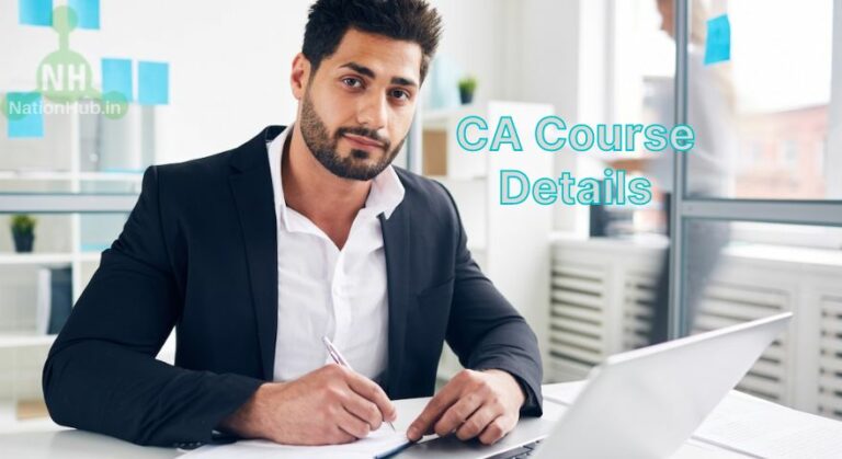 CA Course 2025 Details, How to Pursue, Syllabus, Qualification, What ...