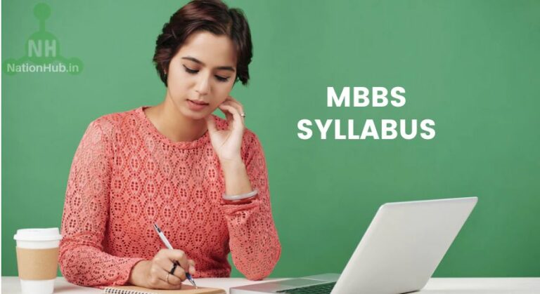 MBBS Syllabus 2024 ‣ Semester-wise Subjects, Topics, Year-wise Syllabus