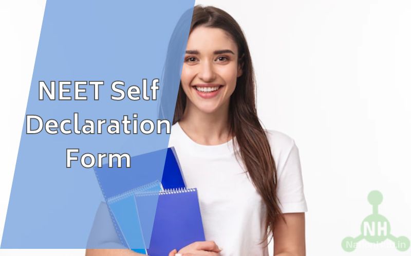 neet self declaration form featured image