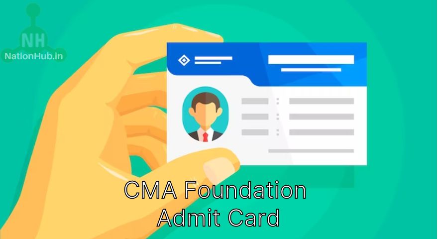 cma foundation admit card