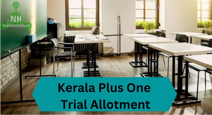 kerala plus one trial allotment