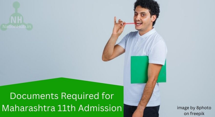 documents required for maharashtra 11th admission