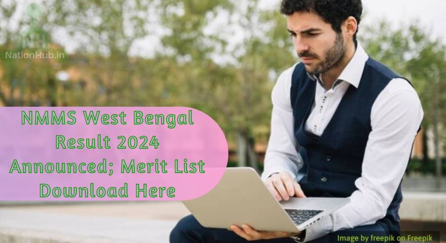 nmms west bengal result 2024 declared