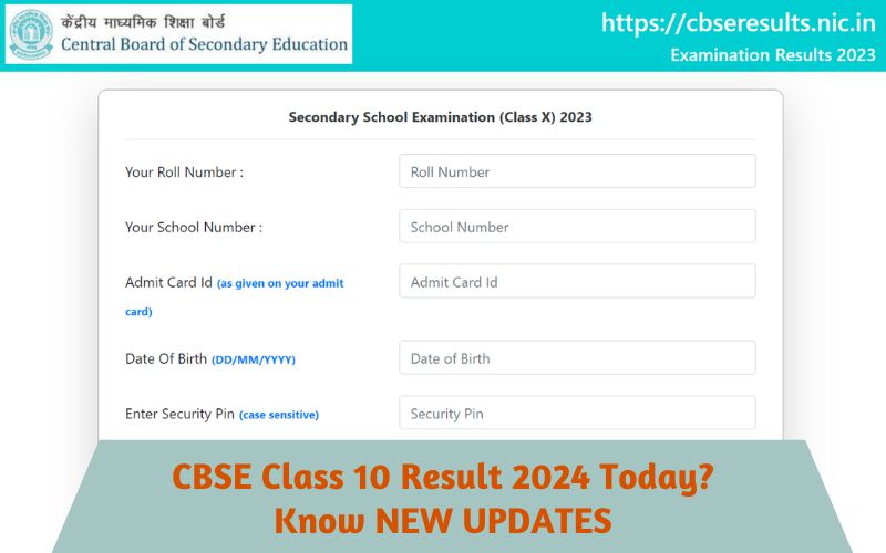 cbse class 10 result 2024 today
