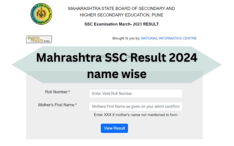 mahrashtra ssc 10th result 2024 name wise