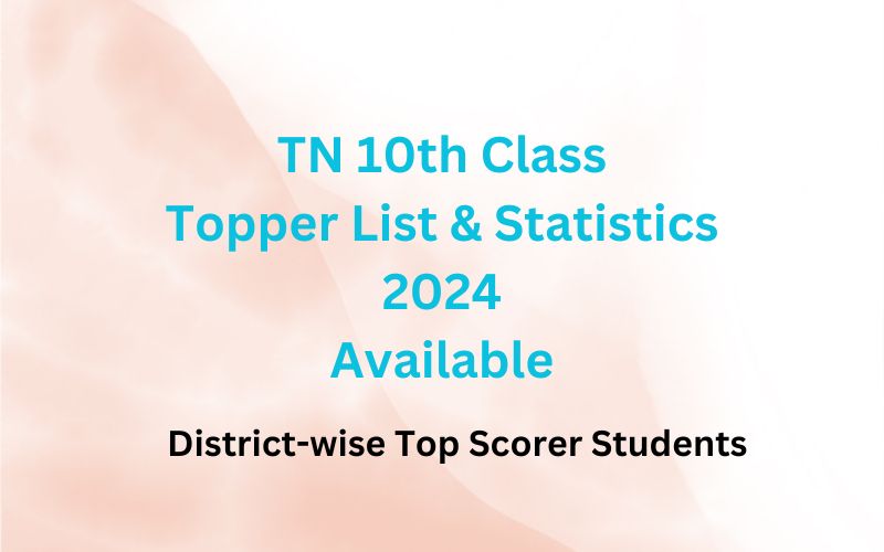 tn 10th topper list statistics 2024