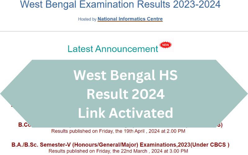 west bengal 12th result 2024 link activated