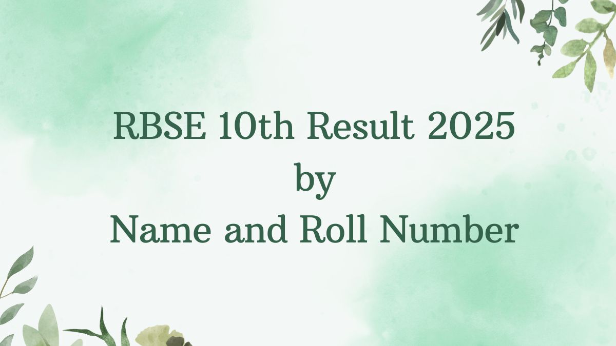 rbse 10th result 2025 by name and roll number
